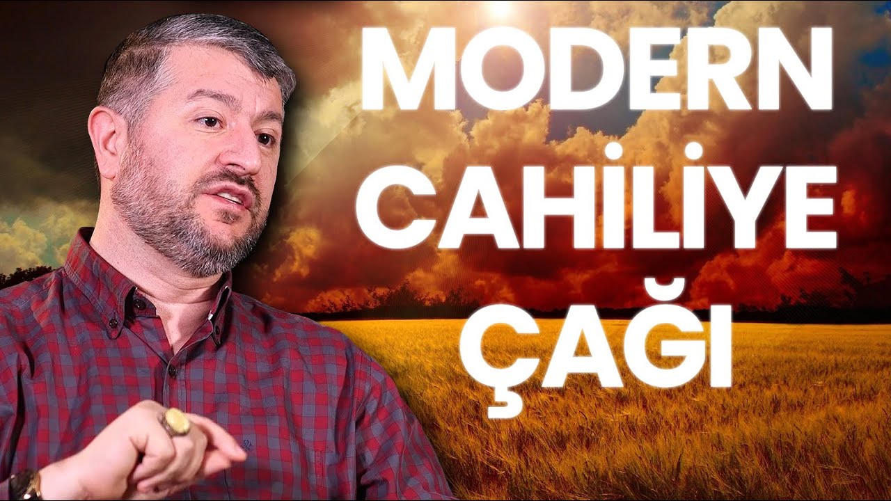 Modern Cahiliye &Ccedil;ağını Yaşıyoruz | Muhammed Emin Yıldırım