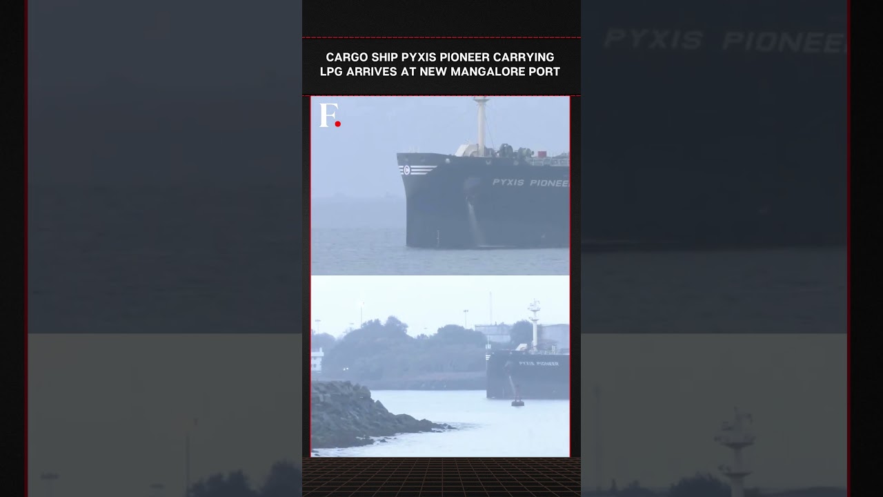 #FirstpostNews: U.S. LPG Carrier Pyxis Pioneer Arrives at New Mangalore Port in Mangaluru | N18G