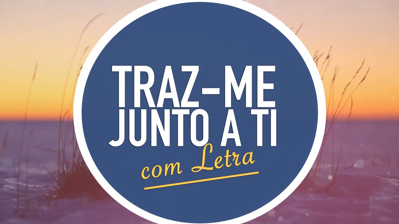 TRAZ-ME JUNTO A TI | CD JOVEM | MENOS UM