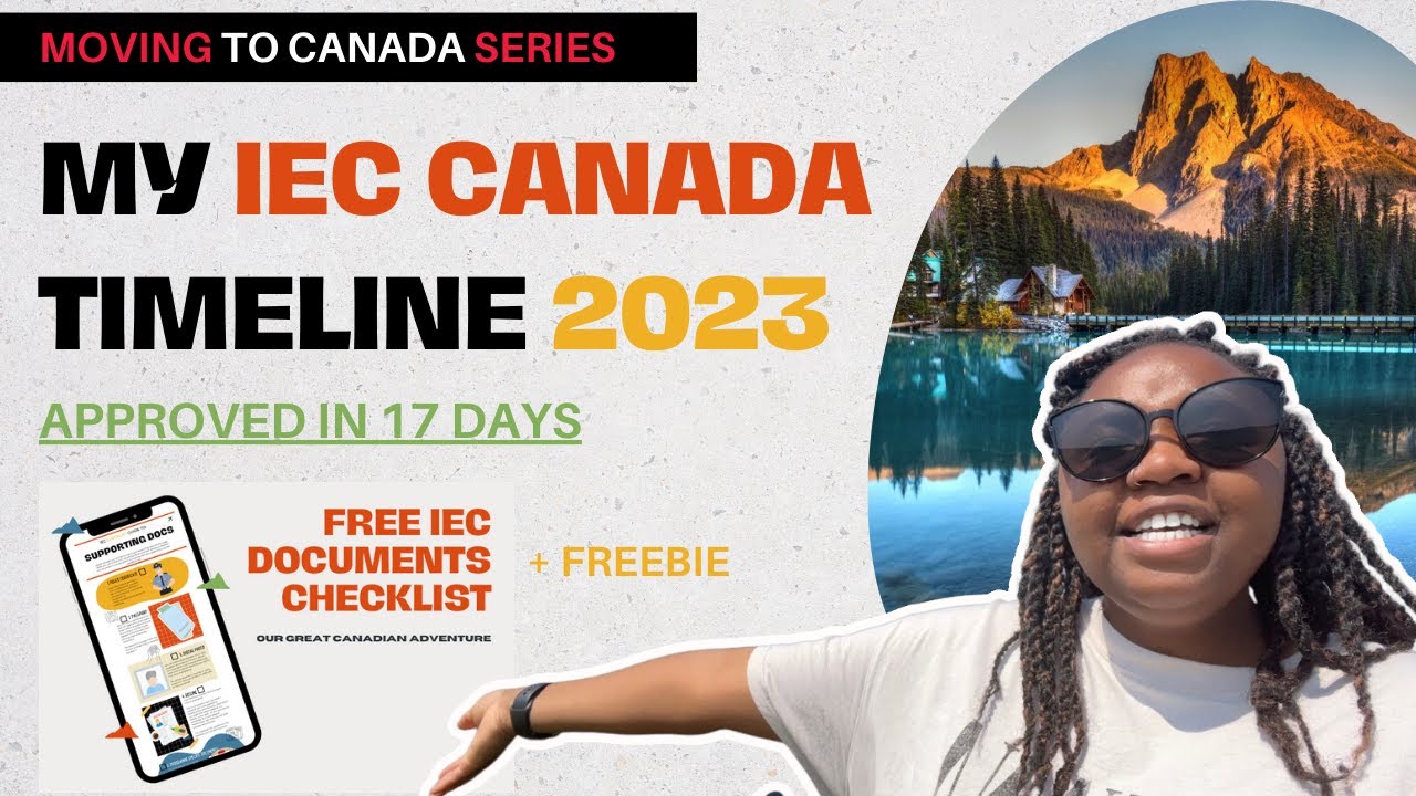 🇨🇦 Move to Canada with the IEC Visa  | step-by-step timeline for the Canada working holiday visa