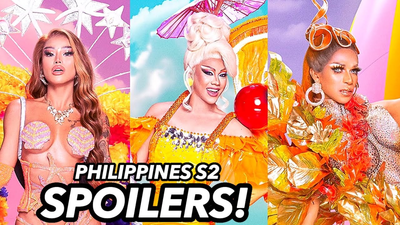 Drag Race PHILIPPINES FULL SEASON SPOILERS AND ELIMINATION ORDER