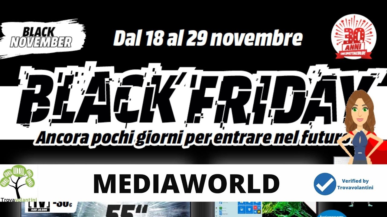VOLANTINO MEDIAWORLD BLACK FRIDAY dal 18  al 29 novembre  2021