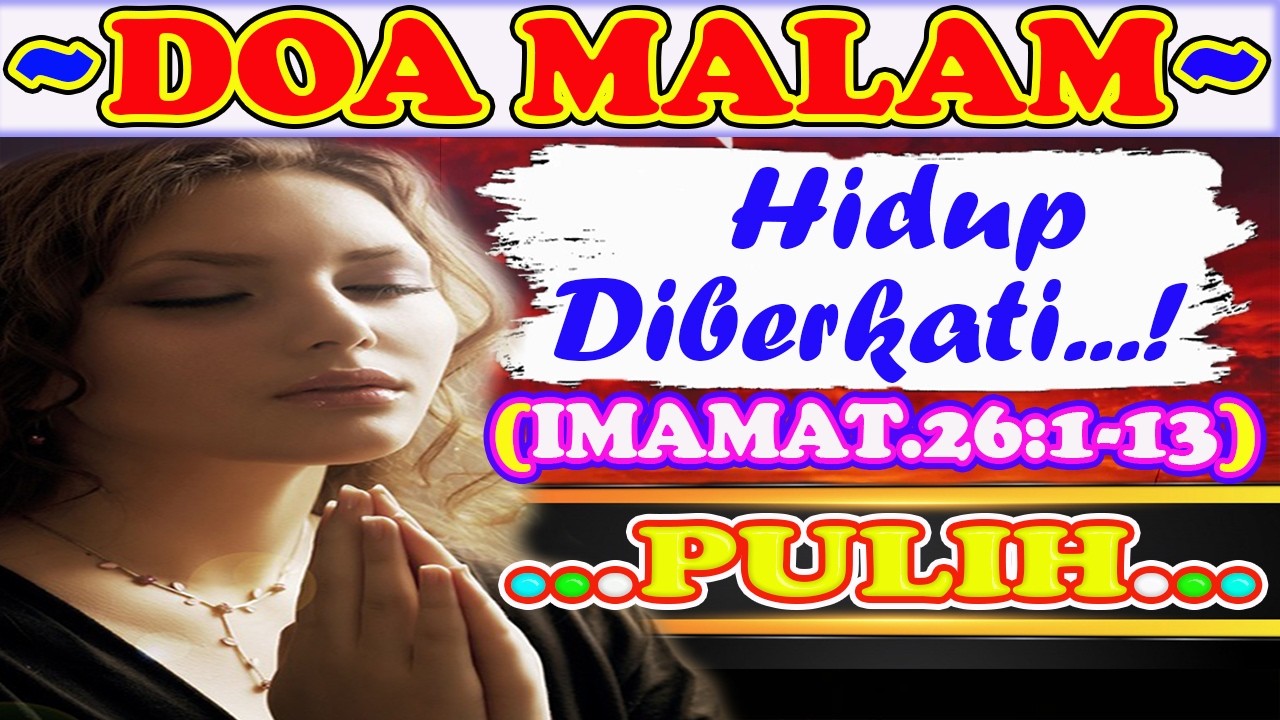 💚🔴💝Renungan Malam, Renungan Malam Kristen Sebelum Tidur, Firman Tuhan Sebelum Tidur