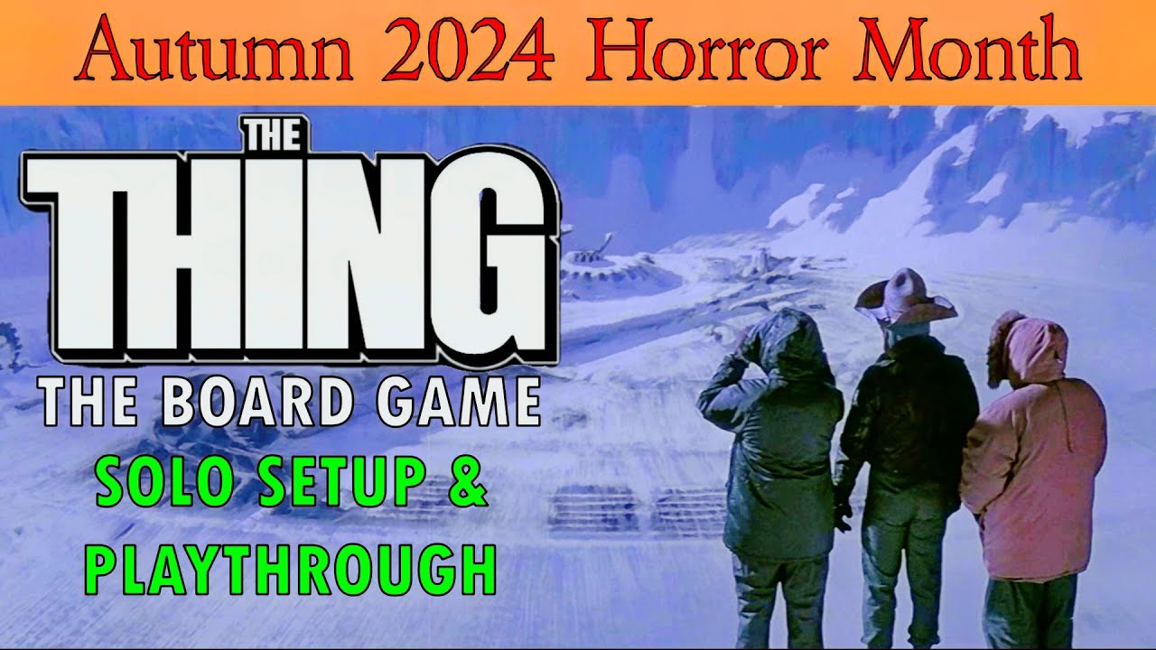 THE THING—The Board Game—A Setup & Play Video