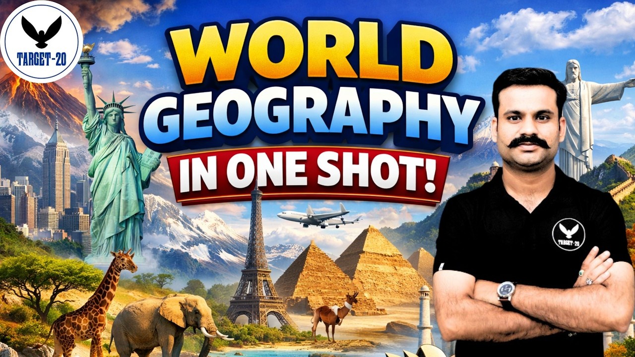 World Geography in One Shot | UP APO |Complete Geography Revision for Competitive Exams