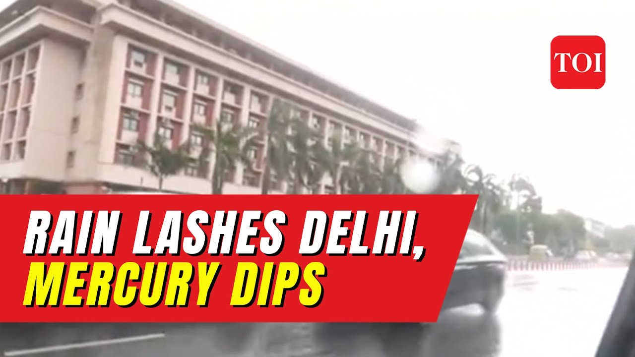 Cyclone Biparjoy effect: Several parts of Delhi receives light rain, mercury dips