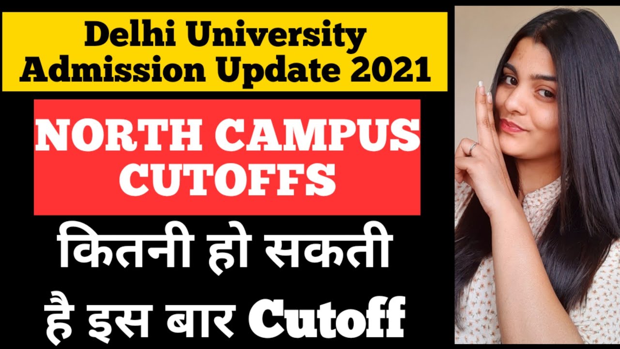 Delhi University North Campus cut-off🔥||Du expected cutoff 2021||