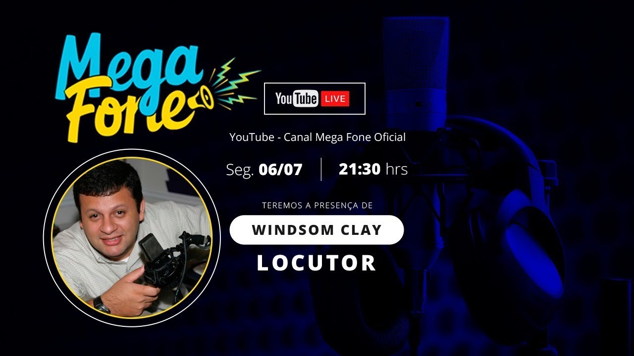 MEGALIVE com Windson Clay - Voz padrão da Clube FM Brasil e várias outras rádios. Ex CNN Atlanta/EUA