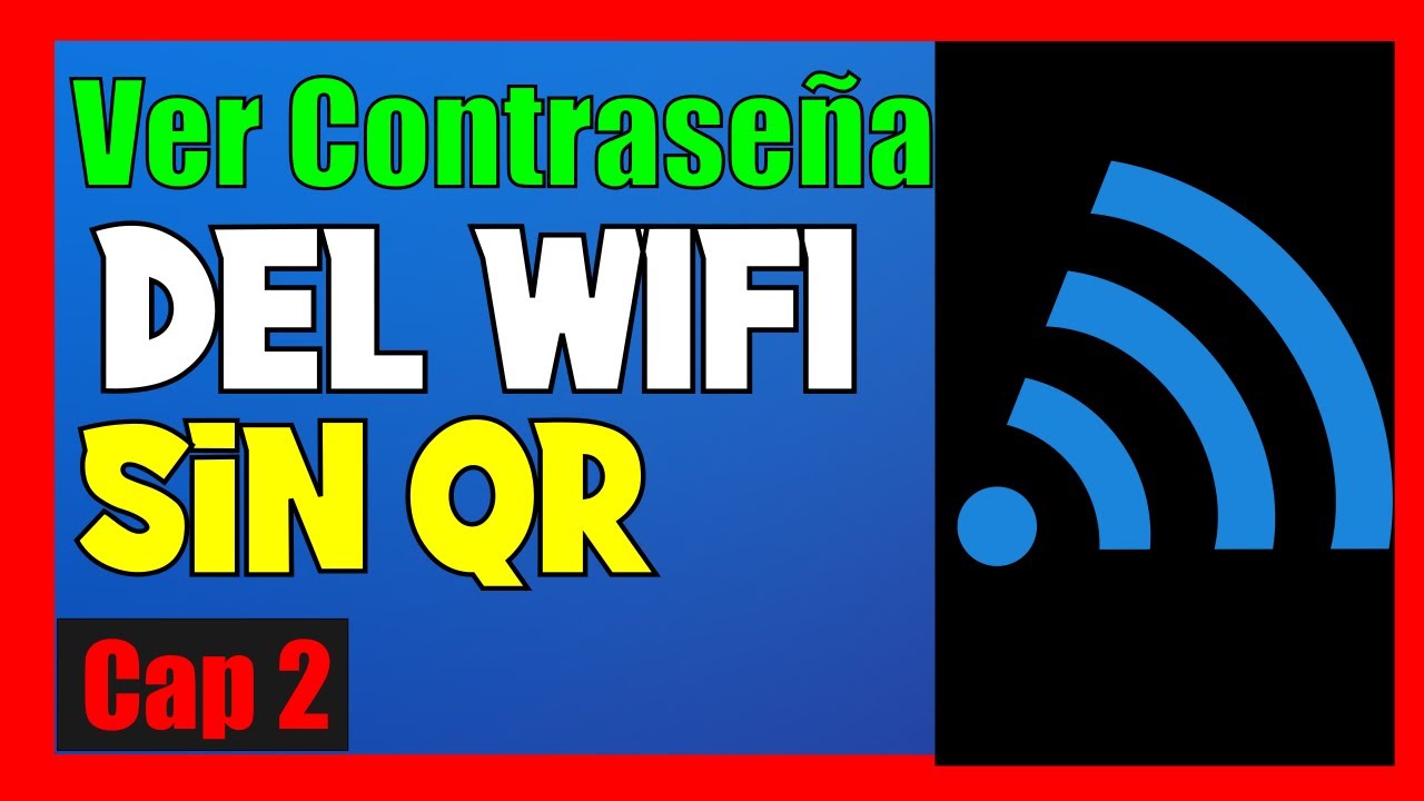 C&Oacute;MO VER LA CONTRASE&Ntilde;A de WIFI en mi CELULAR sin C&Oacute;DIGO QR ✅