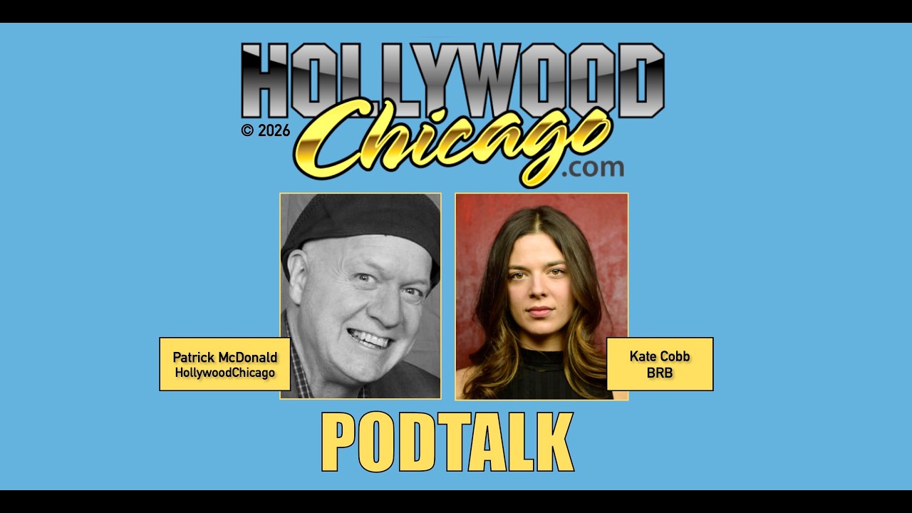 Kate Cobb, Director of BRB @ Slamdance26, Podtalk w/Patrick McDonald of HollywoodChicago.com