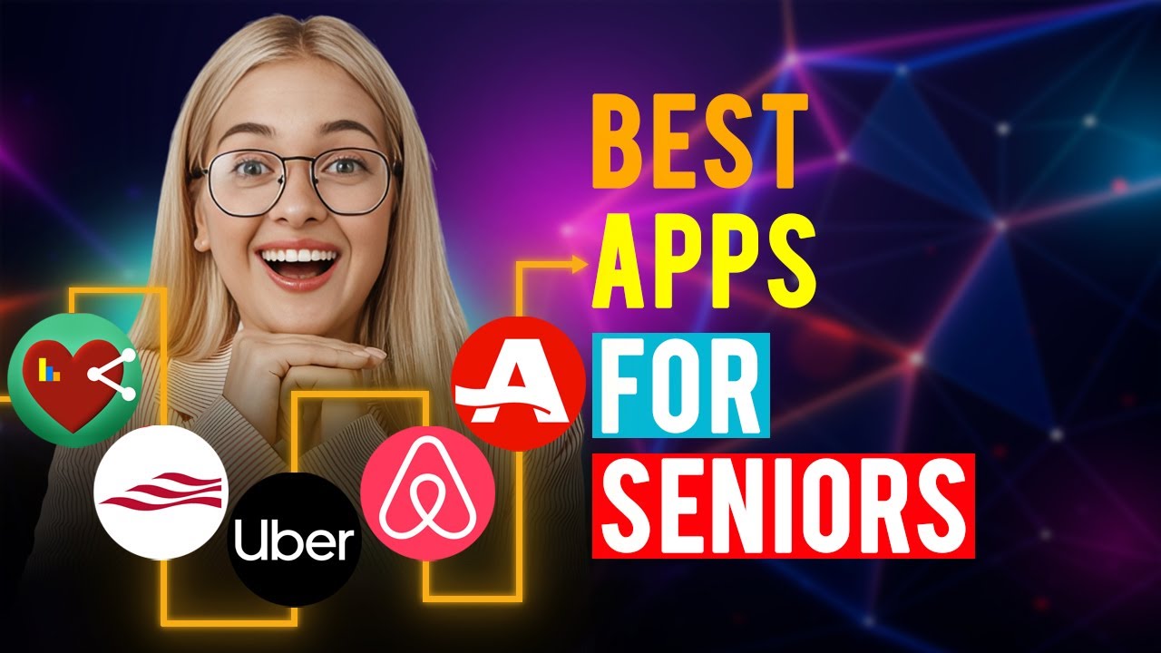Best Apps for Seniors: iPhone & Android (Which App is Best for Seniors?)