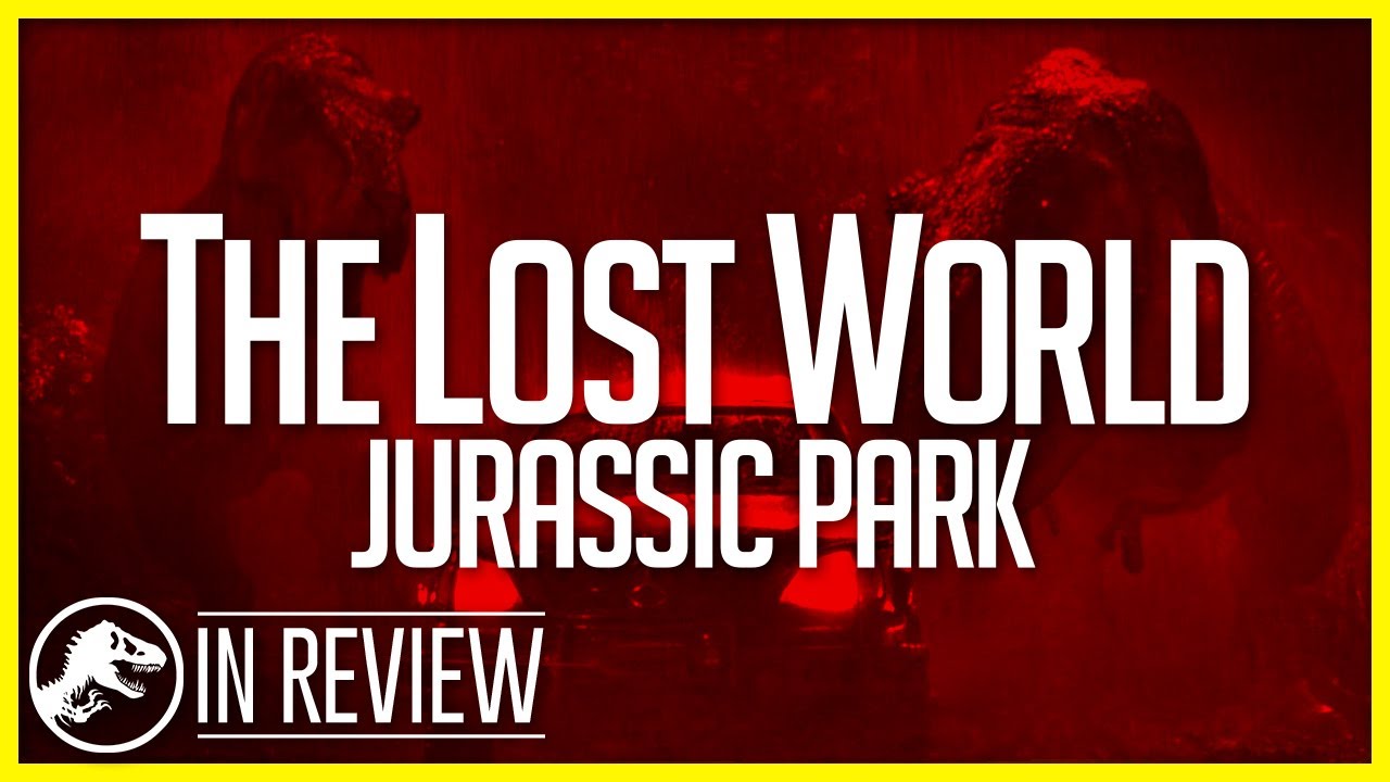 The Lost World Jurassic Park In Review - Every Jurassic Park Movie Ranked & Recapped