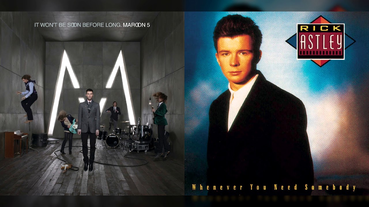 Never Gonna Make Me Wonder (Maroon 5 & Rick Astley) | Mashup