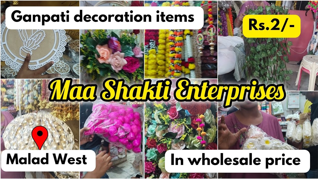 Ganpati decoration wholesale market in mumbai|Artificial flower|Maa Shakti Enterprises Malad West