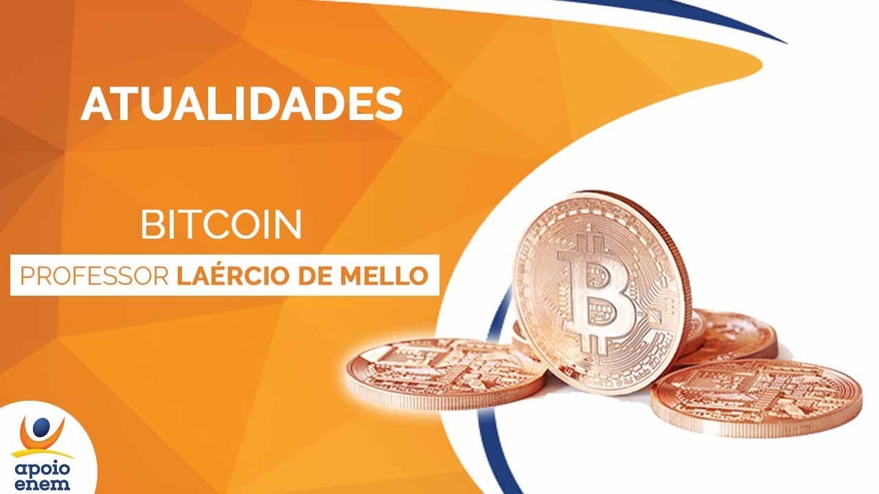 Aula de Atualidades - Bitcoin