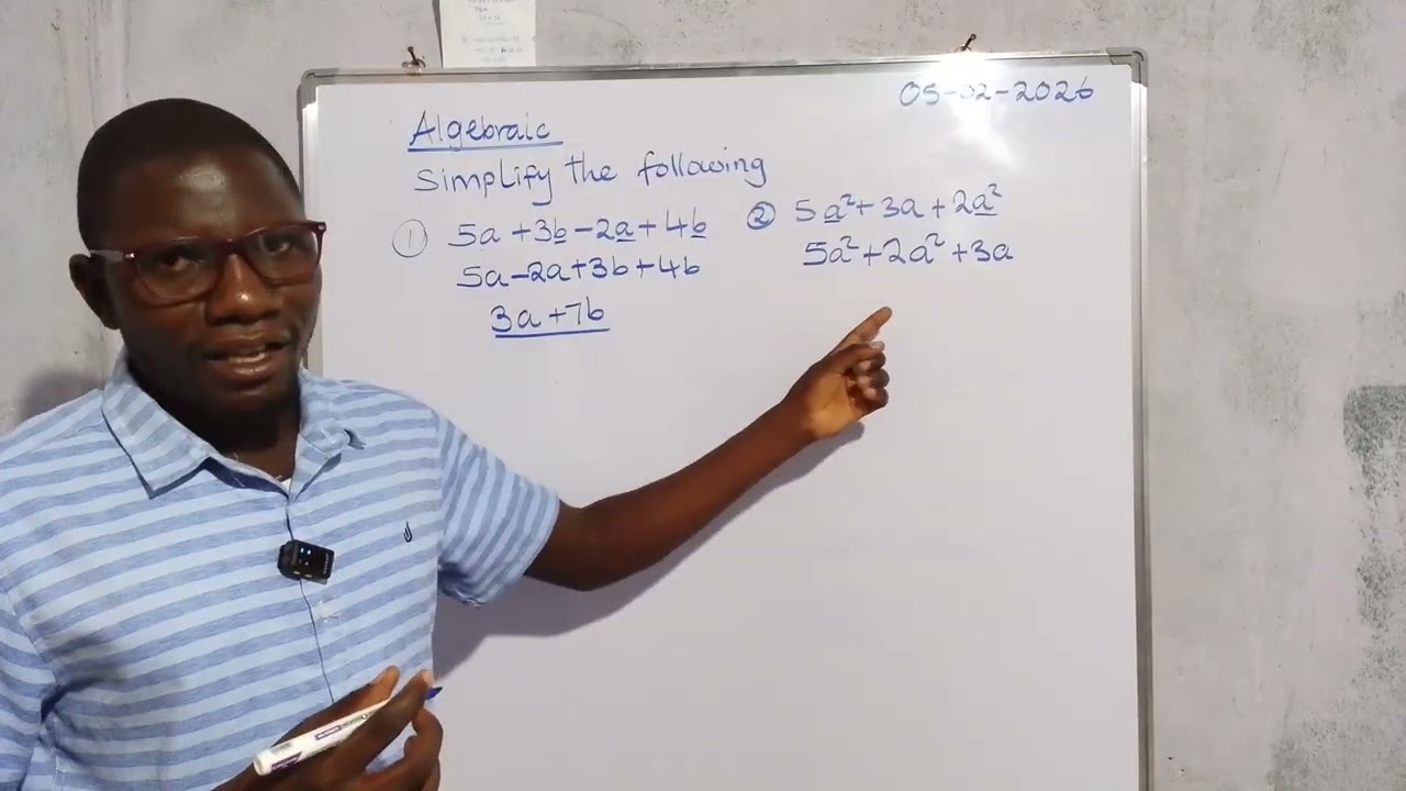 Algebra lesson 2: How to Simplify Algebraic expressions 