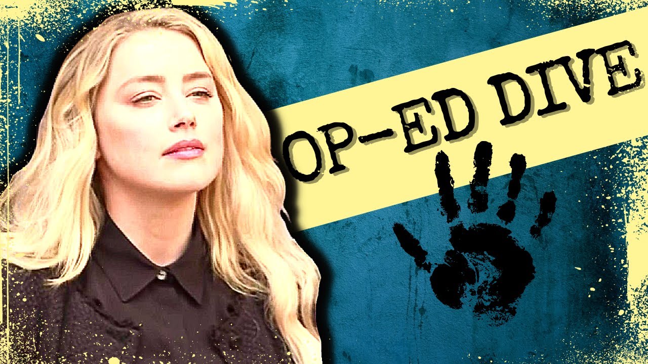 Amber Heard Op Ed - Deep Dive Into the Words that Started it All
