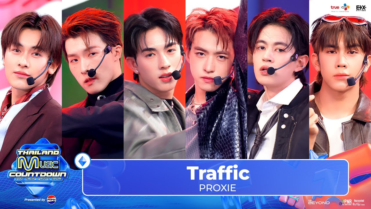 PROXIE - TRAFFIC l Thailand Music Countdown EP.26 10 Nov 2024