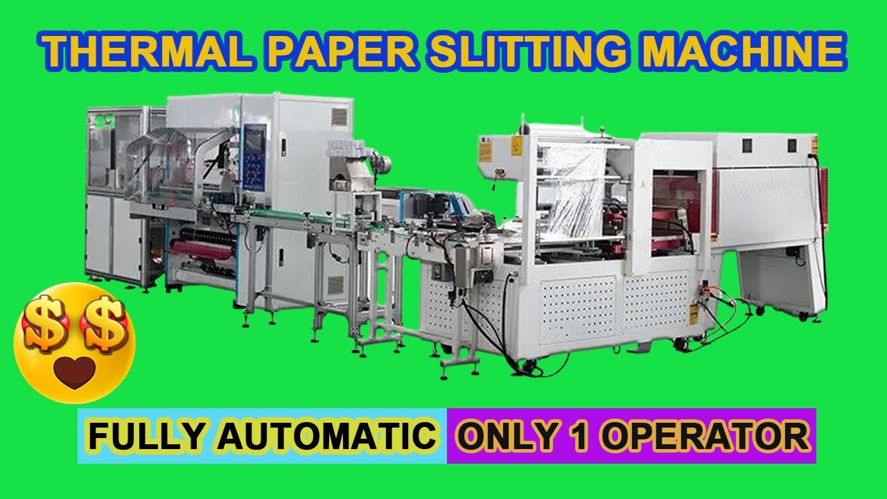 Thermal Paper Slitting Machine : Fully Automatic Thermal Paper Roll Production Line(Fully Automatic)