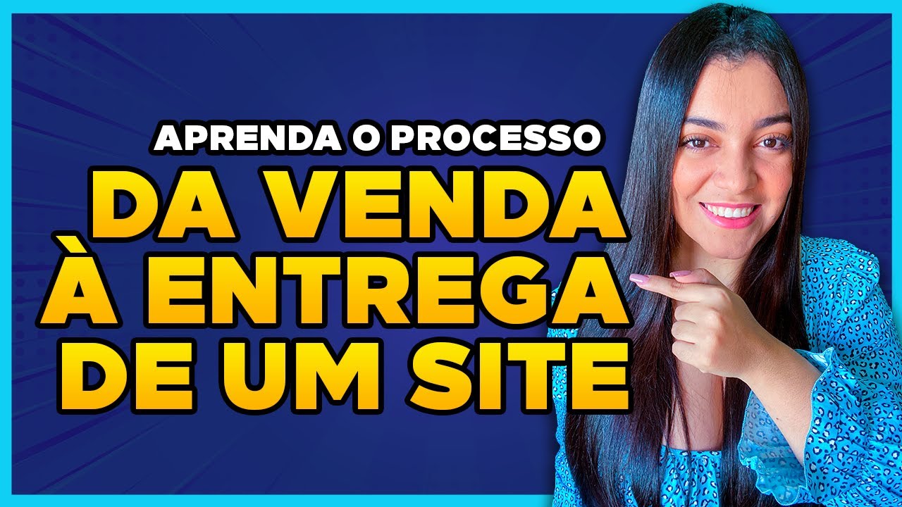 14 Passos da Venda à Entrega do site ao Cliente | Como entregar um site para o cliente?