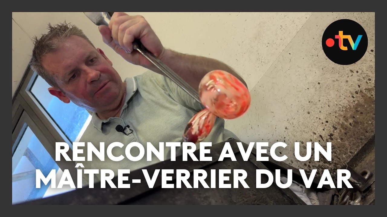 Rencontre avec l'un des derniers souffleurs de verre du Var