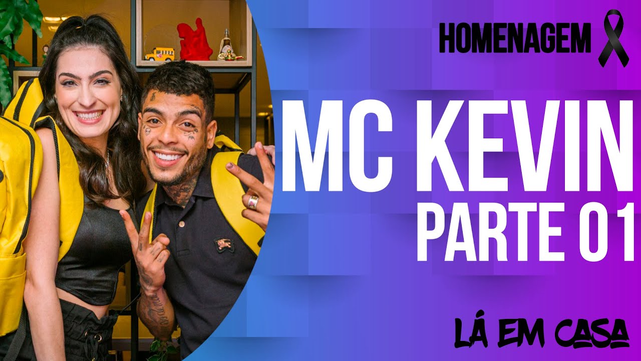 ÚLTIMA ENTREVISTA DO MC KEVIN • PARTE 01 | Lá Em Casa