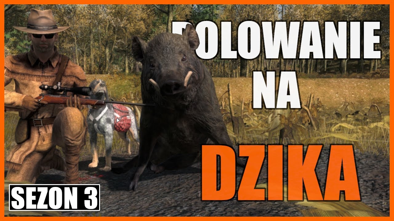 Polowanie Na Dzika + Niespodziewajka - The Hunter Classic [S3]