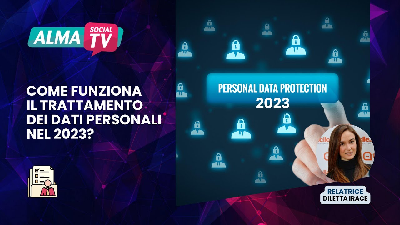 Come funziona il trattamento dei dati personali nel 2023?