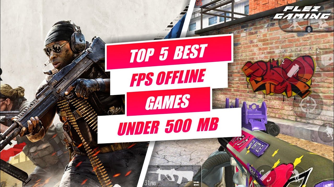 Top 5 Offline Fps Games Android Under 500 MB