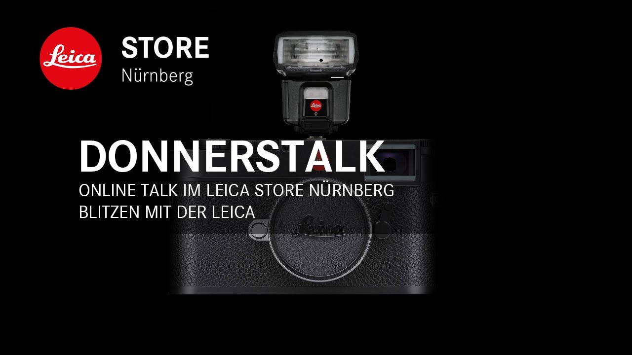 Online Talk im Leica Store Nürnberg - Blitzen mit der Leica M6