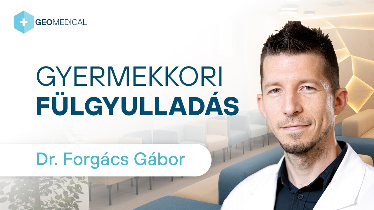 Gyermekkori fülgyulladás