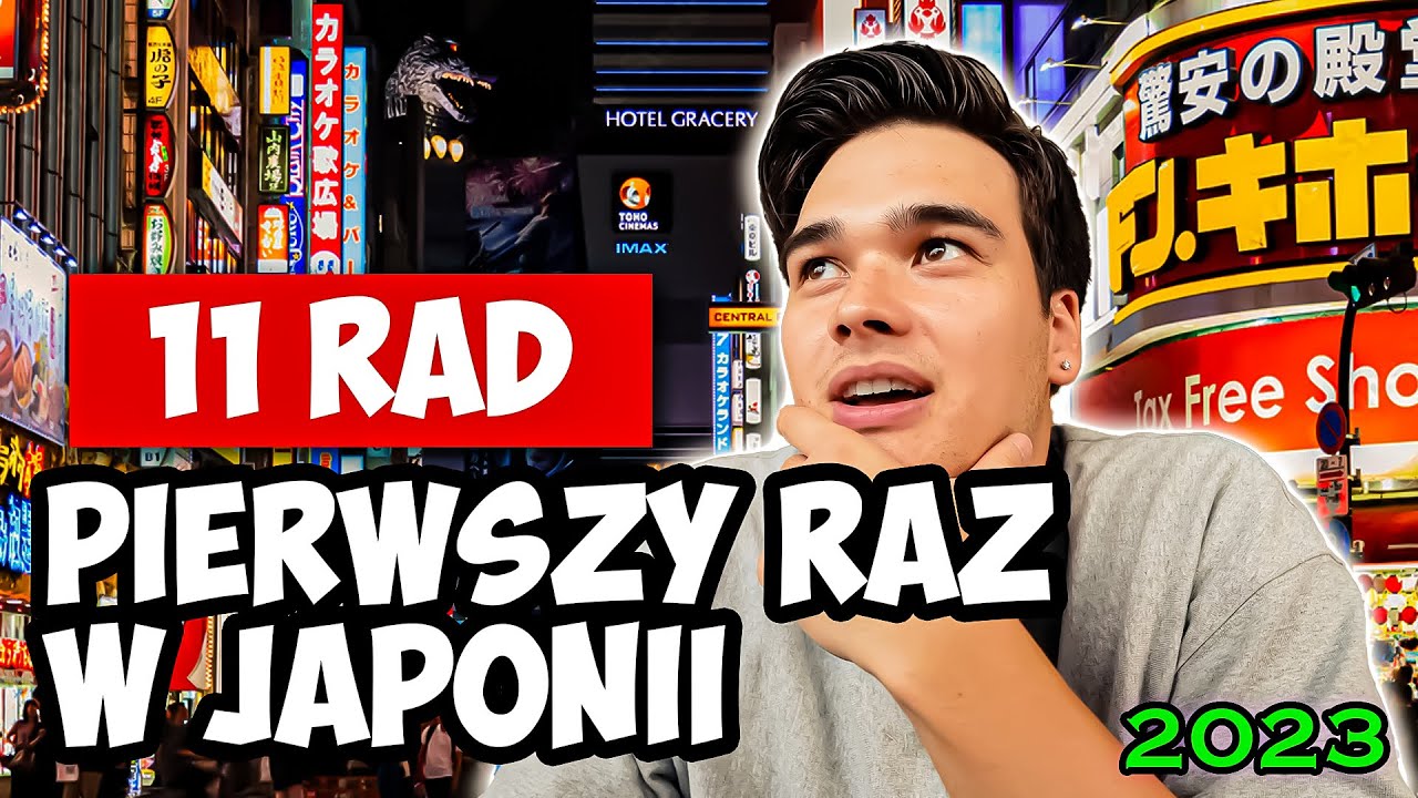 ZANIM PRZYLECISZ DO JAPONII - MUSISZ TO WIEDZIEĆ (2023)