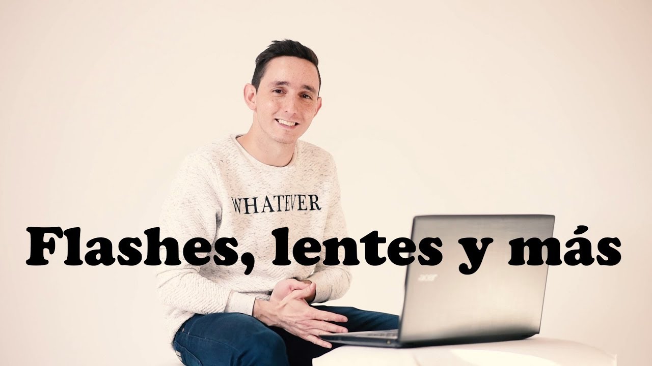 Flashes, lentes, exteriores y más