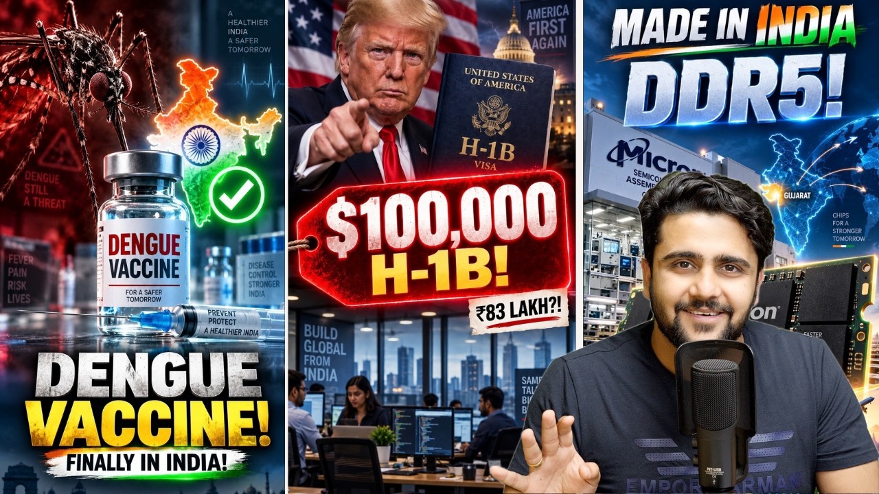 H1B Gets Costlier, India Faces 100% Tariff Threat,Dengue Vaccine,India Ships DDR5 RAM: Business News