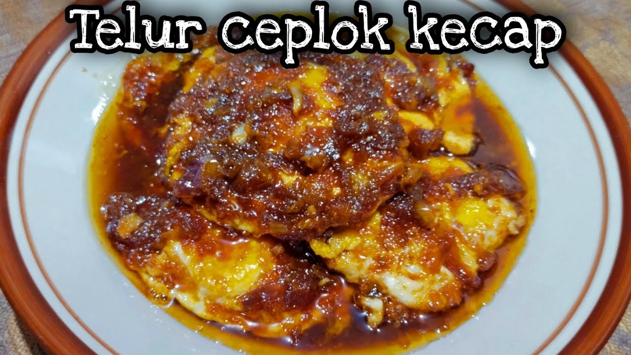 Telur ceplok bumbu kecap, wajib dicoba buat anak