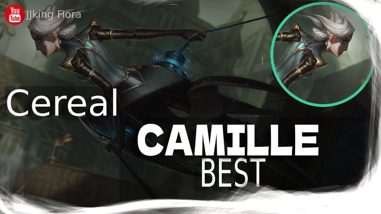 🔴 Cereal Camille vs Fiora - Cereal Best Camille Guide
