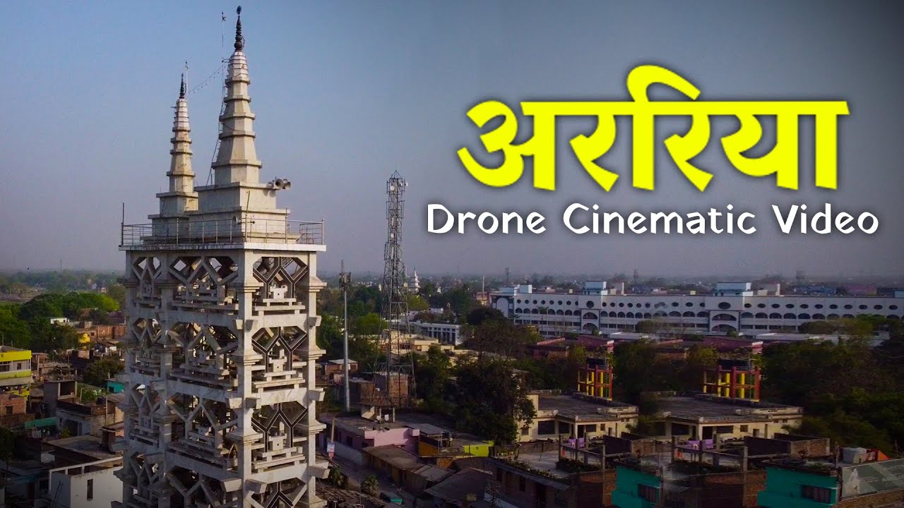 Araria | Cinematic Drone Video | DJI Mavic Mini 2