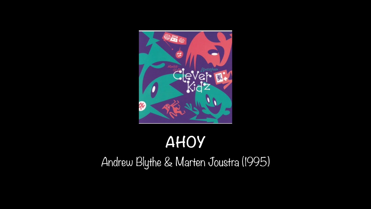 Andrew Blythe & Marten Joustra - Ahoy