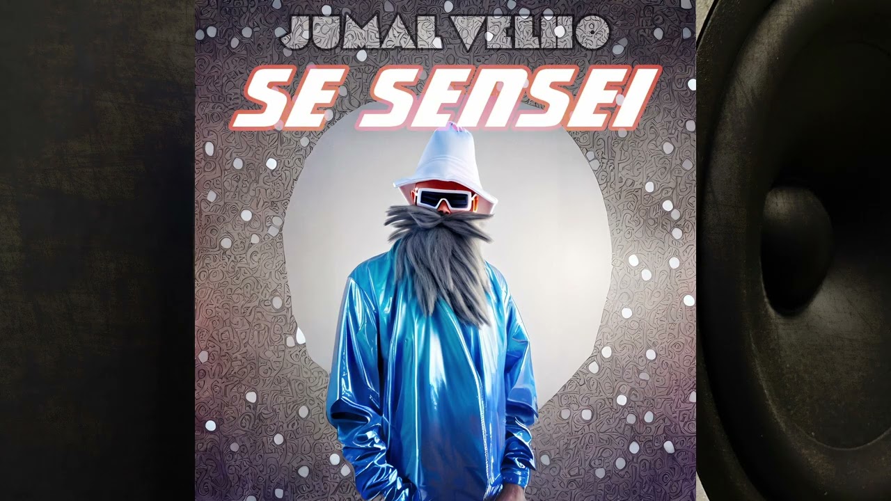 Jumal Velho - Se Sensei