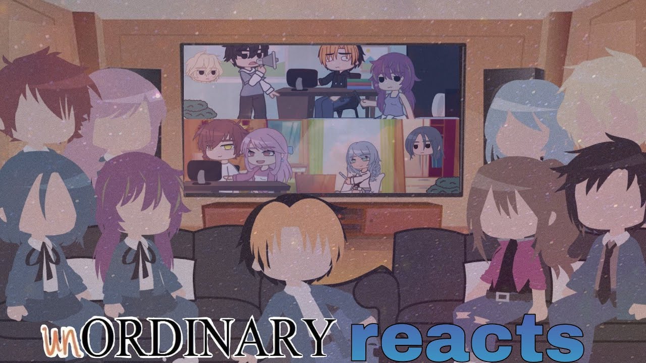 UnOrdinary reacts to 
