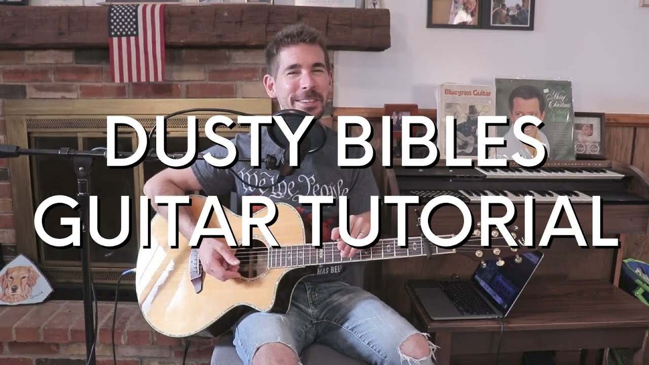 Josiah Queen - Dusty Bibles Guitar Tutorial