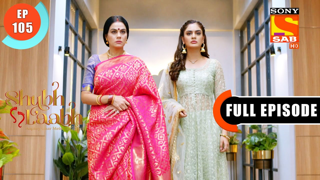 Shreya Accuses Rohit To Be A Cheater-Shubh Laabh-Aapkey Ghar Mein -Ep 105- Full Episode-17 Jan 2022