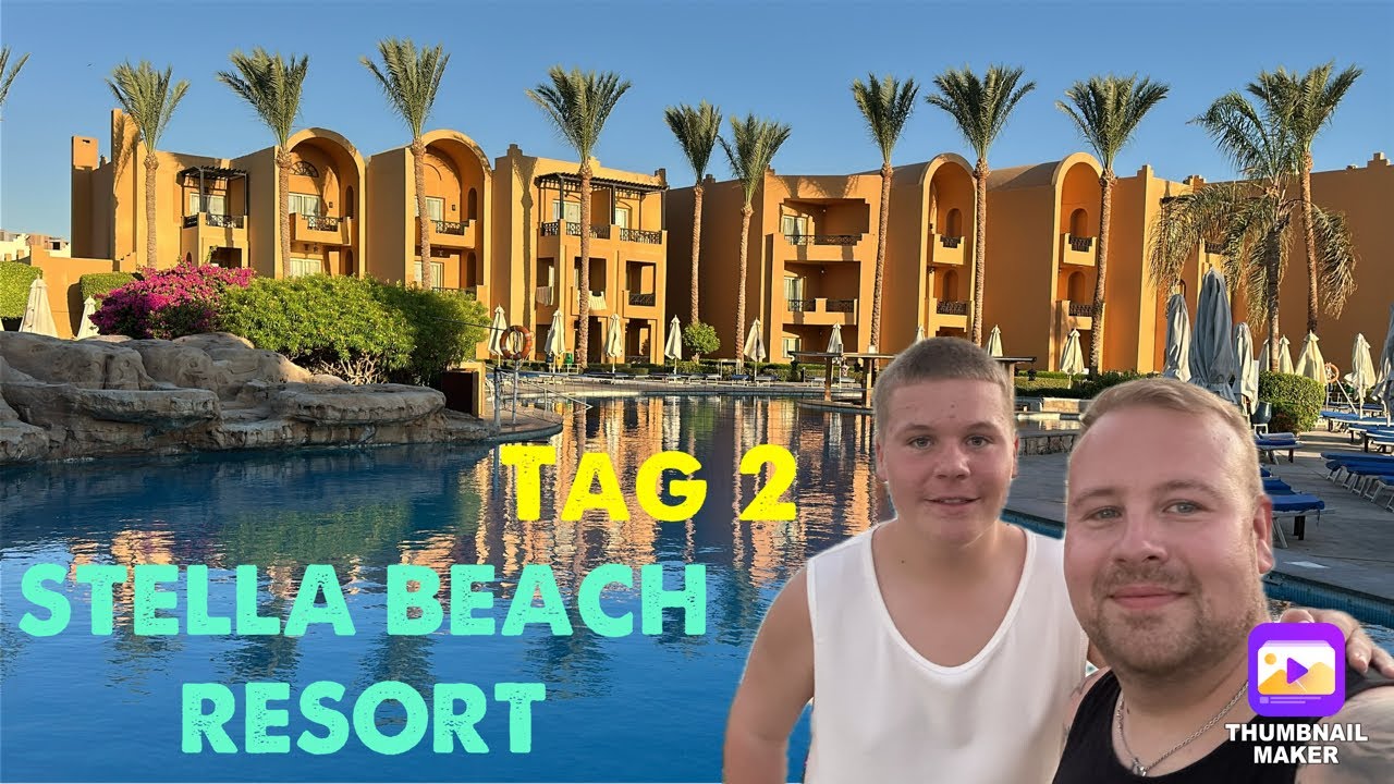 Ägypten 🇪🇬 - Stella Beach Resort Makadi Bay (Sensor Mall & Sheraton Street) *TAG 2* | die PÜFFCHENS