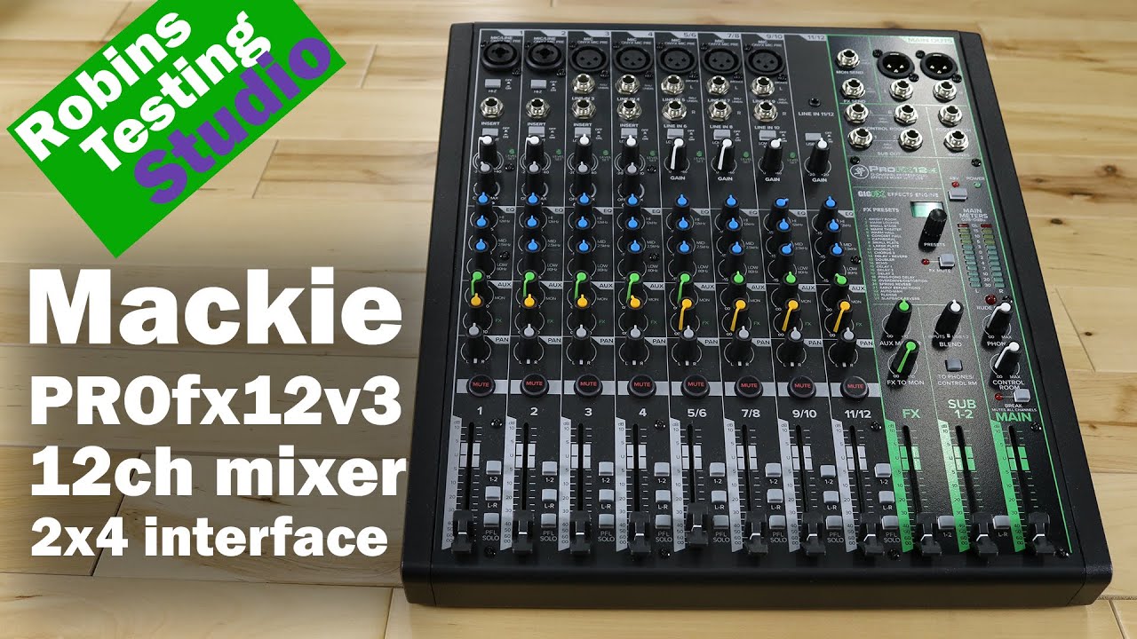 Sound Test of the Mackie ProFX12v3 12-Channel Pro Effects Mixer with USB #mackiegear #mackieartist