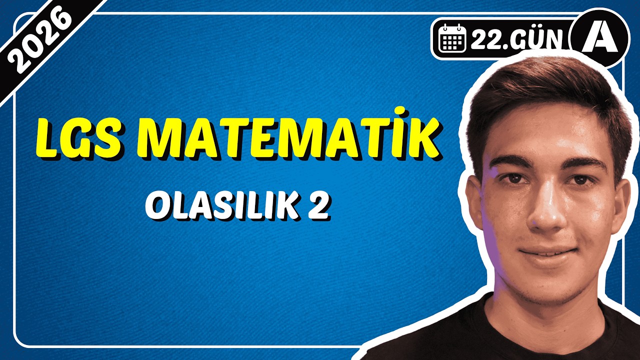 49 Günde LGS Matematik Kampı 22.Gün | Olasılık 2 | LGS 2026 Tayfa