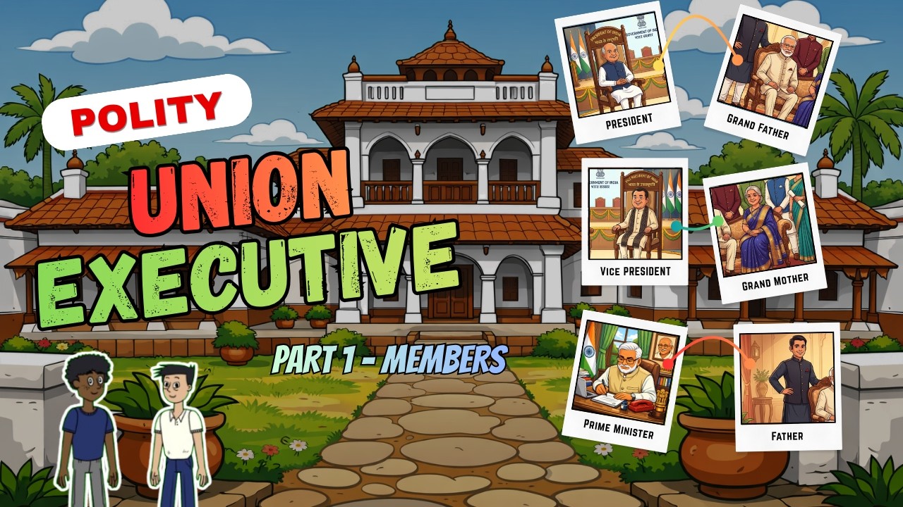MY FAMILY and UNION EXECUTIVE | TRICK to remember Part 5|  UPSC | Polity