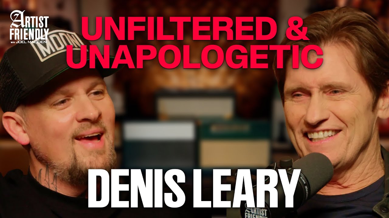 Denis Leary on Comedy, Music, Sobriety, and Hollywood Longevity | Artist Friendly with Joel Madden