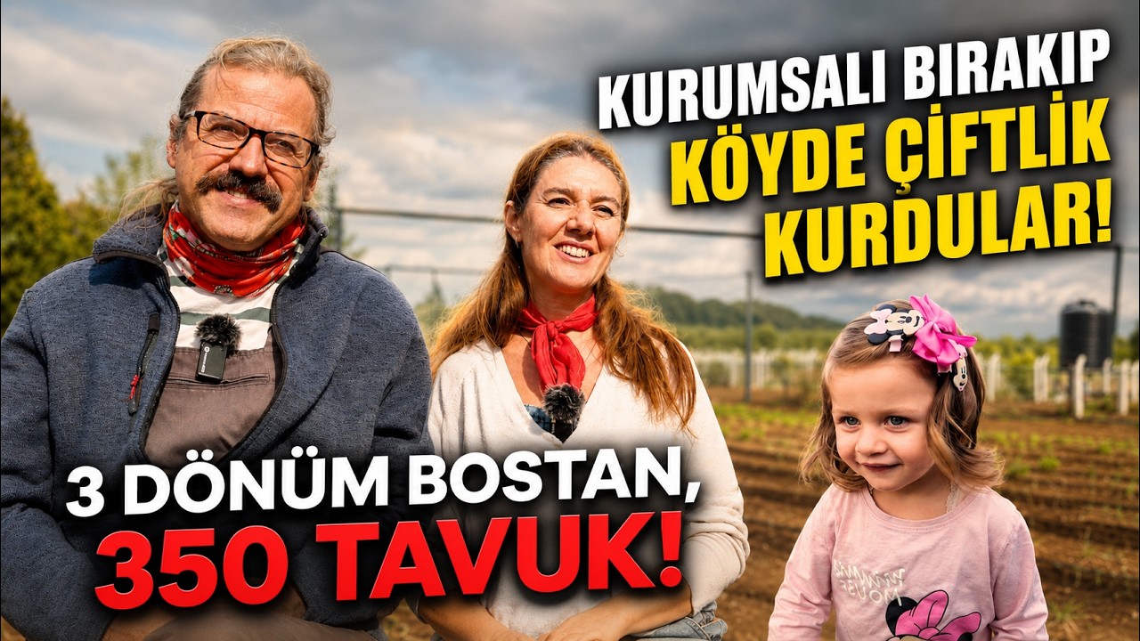 Şehri ve İşlerini Terkedip, Ata Topraklarında Çiftçi Oldular! Tekirdağ - Çeşmeli Köyü