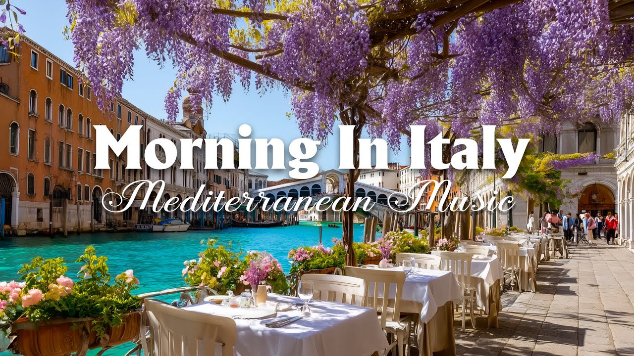 Morning Coffee in Italy 🌞 Dreamy Coastal Views & Chill Mediterranean Music for a Peaceful Day