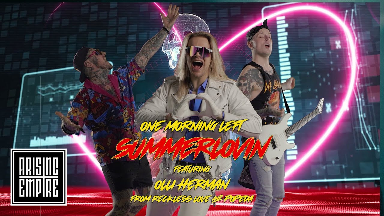 ONE MORNING LEFT - Summerlovin feat. OLLI HERMAN, RECKLESS LOVE & POPEDA (OFFICIAL VIDEO)